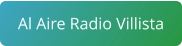 Al Aire Radio Villista